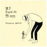 長谷川健一 : Cover Album ｢my favorite things｣
