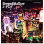 Smooth groove quartet : Cover Compilation Album ｢Sweet Mellow J-POP ~Lovers~｣