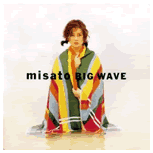 渡辺美里 : Album ｢BIG WAVE｣
